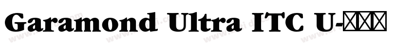 Garamond Ultra ITC U字体转换